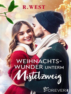 cover image of Weihnachtswunder unterm Mistelzweig